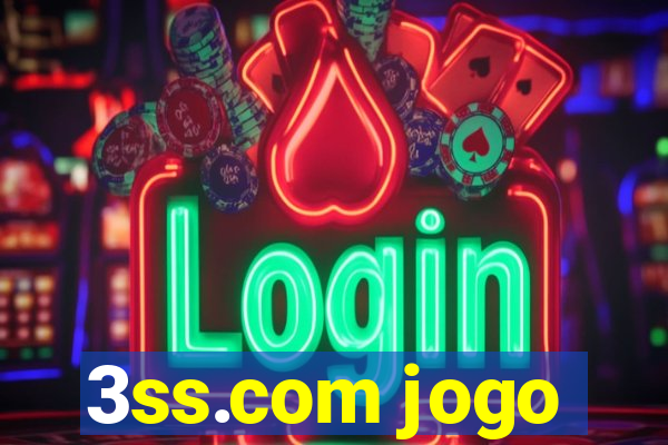3ss.com jogo